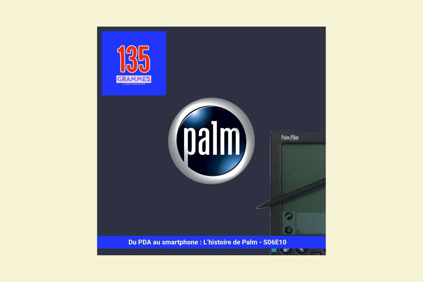 Image d'illustration. Podcast 135grammes : L’histoire de Palm